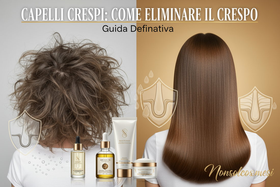 Capelli crespi come eliminare crespo definitivamente routine anti-crespo prodotti siero olio idratazione - Nonsolocosmesi www.nonsolocosmesi.it