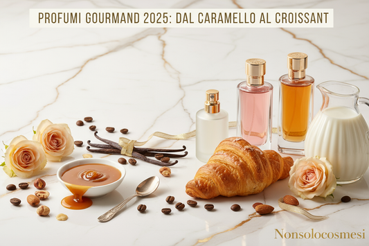 "Profumi gourmand 2025 caramello croissant vaniglia latte ingredienti pasticceria luxury marmo bianco oro tendenze dolci - Nonsolocosmesi www.nonsolocosmesi.it"
